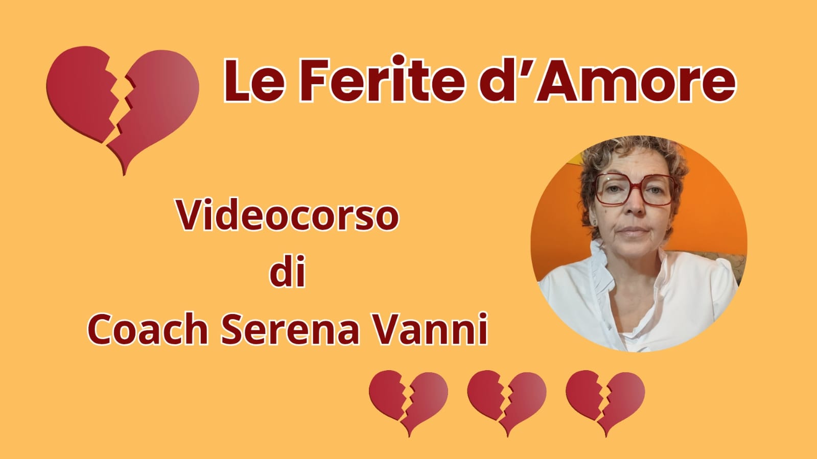 Videocorso: Le Ferite dell'Amore
